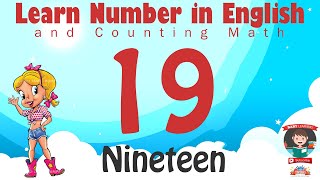 Learn Number Nineteen 19 in English amp Counting Math [upl. by Aldwin211]