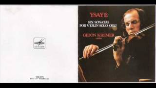 Gidon Kremer plays Eugène Ysaye  Sonata for Solo Violin No4 in E minor II Sarabande [upl. by Jemina]