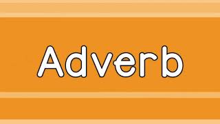 Adverbs [upl. by Aitsirk545]