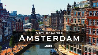 Amsterdam Netherlands 🇳🇱  by drone 4K [upl. by Narmis222]