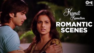 Best Of Romantic Scenes  Vidya Balan  Shahid Kapoor  Kismat Konnection  Hindi Movie Scenes [upl. by Issy]