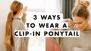 How To Wear Ponytail Extensions  Three Hairstyles [upl. by Rehpotsirahc]