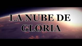 La Nube De Gloria  Ebenezer Honduras [upl. by Ynnor]