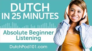 25 Minutes of Dutch Listening Comprehension for Absolute Beginner [upl. by Harima911]