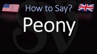 How to Pronounce Peony CORRECTLY [upl. by Ennaylime]