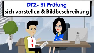 Prüfung B1  DTZ  2021  sich vorstellen amp Bildbeschreibung [upl. by Nilsoj]