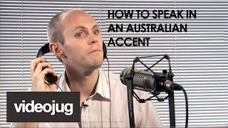 How To Speak With An Australian Accent [upl. by Noillimaxam280]