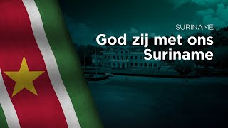 National Anthem of Suriname  God zij met ons Suriname  Opo kondreman Bilingual [upl. by Anhaj]