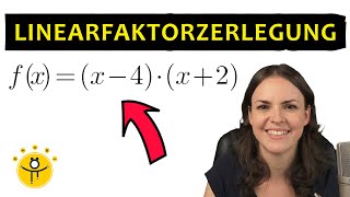 LINEARFAKTORZERLEGUNG – Linearfaktordarstellung quadratische Funktion Nullstellen Beispiele [upl. by Machute]