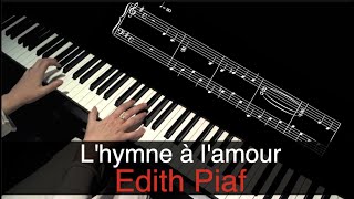 LHymne à lamour  Edith Piaf  Piano cover  sheet music [upl. by Kornher285]