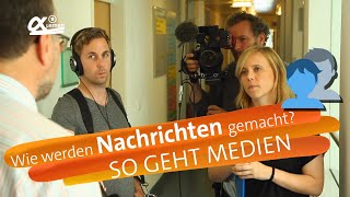 Wie werden Nachrichten gemacht  alpha Lernen erklärt Medienkompetenz so geht MEDIEN [upl. by Gayner893]