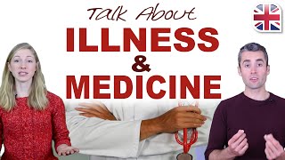 How to Talk About Illness and Medicine in English [upl. by Swayder]