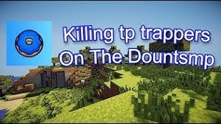 Killing TPA Trappers [upl. by Hightower]