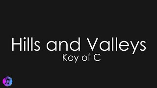 Tauren Wells  Hills and Valleys  Piano Karaoke Lower Key of C [upl. by Cirdnek]