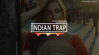 Gulabi Aankhen Remix  Latest Dj Remix Songs 2019  Indian Trap [upl. by Aoket681]