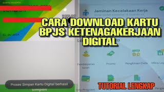 Cara Download Kartu BPJS Ketenagakerjaan Digital Terbaru [upl. by Atsugua]