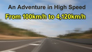 A Visualisation of Speed  From 100kmh to 4120kmh [upl. by Yboc]