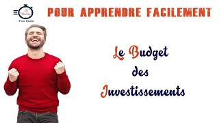 Le Budget des Investissements partie 3 [upl. by Dustie]