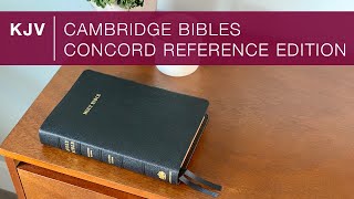 Cambridge KJV Concord Reference Edition – Bible Review [upl. by Ludly]