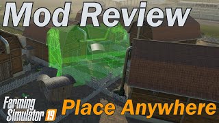 Farming Simulator 19  Mod Review  Place Anywhere [upl. by Idna409]