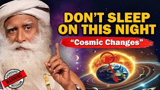 🔴 Dont Sleep On This Night  Sadhguru [upl. by Ydniw]