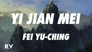 Fei Yuching  Yi Jian Mei Xue hua piao piao Lyrics [upl. by Shawna178]