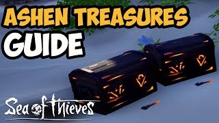 Sea of Thieves Ashen Treasures Full Guide [upl. by Sergent]