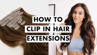 How to Clip In Hair Extensions [upl. by Egerton]