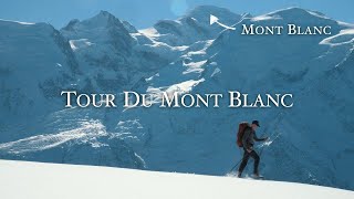 Solo Hiking the Tour Du Mont Blanc in Winter [upl. by Retsam]