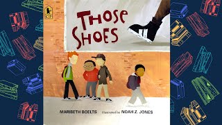 Those Shoes Read Aloud [upl. by Olimac]