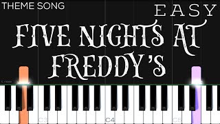 Five Nights at Freddy’s Song  EASY Piano Tutorial [upl. by Bravar]