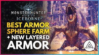 Monster Hunter World Iceborne  BEST ARMOR SPHERE FARM amp New Layered Armor Event Quest Guide [upl. by Klinger]