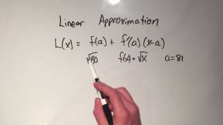 Linear Approximation [upl. by Tod]