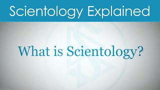 What Is Scientology Scientology Explained [upl. by Tracay]