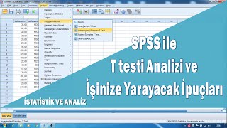 Spss ile T testi Bağımsız Örneklemler için ve hipotez analizleri [upl. by Oram]