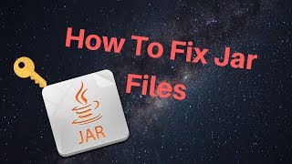 How To Fix Jar Files Tutorial [upl. by Mathis]