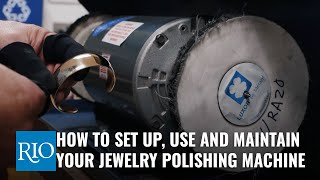 How To Properly Use A Jewelry Polishing Machine [upl. by Imis363]