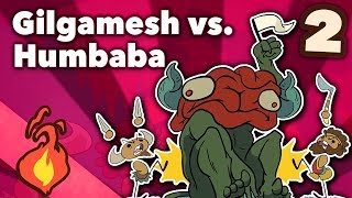 Gilgamesh vs Humbaba  Bronze Age Mesopotamian Myths  Extra Mythology  Part 2 [upl. by Savannah]