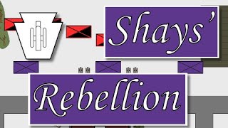 Shays Rebellion  17851787 [upl. by Ecirtael]