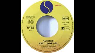 Ramones  Baby I Love You 1980 [upl. by Naltiak]