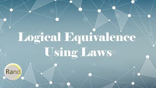 Prove Logical Equivalence Using Laws [upl. by Eppes]