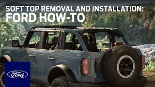 Ford Bronco™ Soft Top Removal and Installation  Ford HowTo  Ford [upl. by Enimsay597]