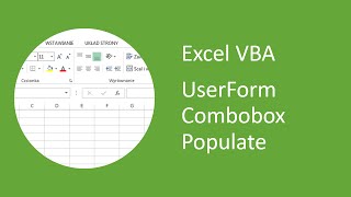 Excel VBA UserForm Combobox Populate with a Dynamic List of Data [upl. by Michal]