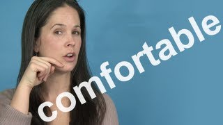 How to Pronounce COMFORTABLE  AMERICAN ENGLISH PRONUNCIATION [upl. by Annohsed]