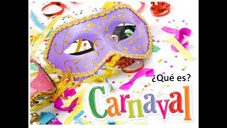 Carnaval ¿Qué es Carnaval  Lección para clase Presentación Tutorial [upl. by Aynekal]