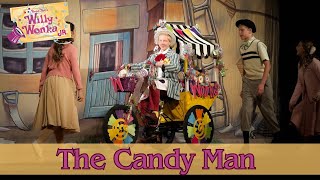 Willy Wonka Live  The Candy Man Act I Scene 2 [upl. by Ailecnarf]