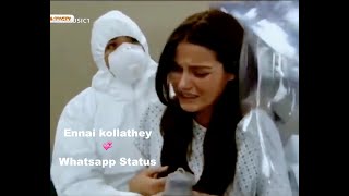 Ennai kollathey💞Corona💖Tamil whatsapp status video💕Tamil love status💘music video song [upl. by Eanahs]