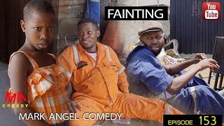 FAINTING Mark Angel Comedy Episode 153 [upl. by Yanarp]