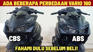 VARIO 160 TERBARU PERBEDAAN CBS DENGAN ABS AWAS JANGAN SALAH BELI [upl. by Largent]