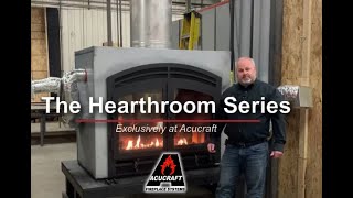 Acucraft Hearthroom Wood Fireplaces An Overview with Mike Hannan Fireplace Advisor [upl. by Naujek]